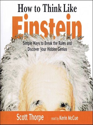 cover image of How To Think Like Einstein